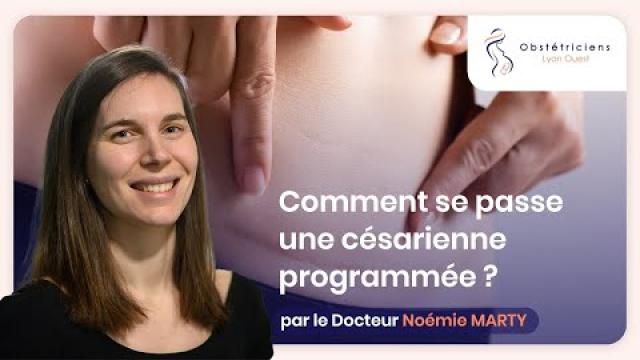Comment se passe une césarienne programmée ?  -  Obstétriciens Lyon Ouest
