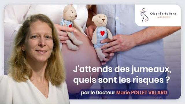 J'attends des jumeaux, quels sont les risques ?  -  Obstétriciens Lyon Ouest